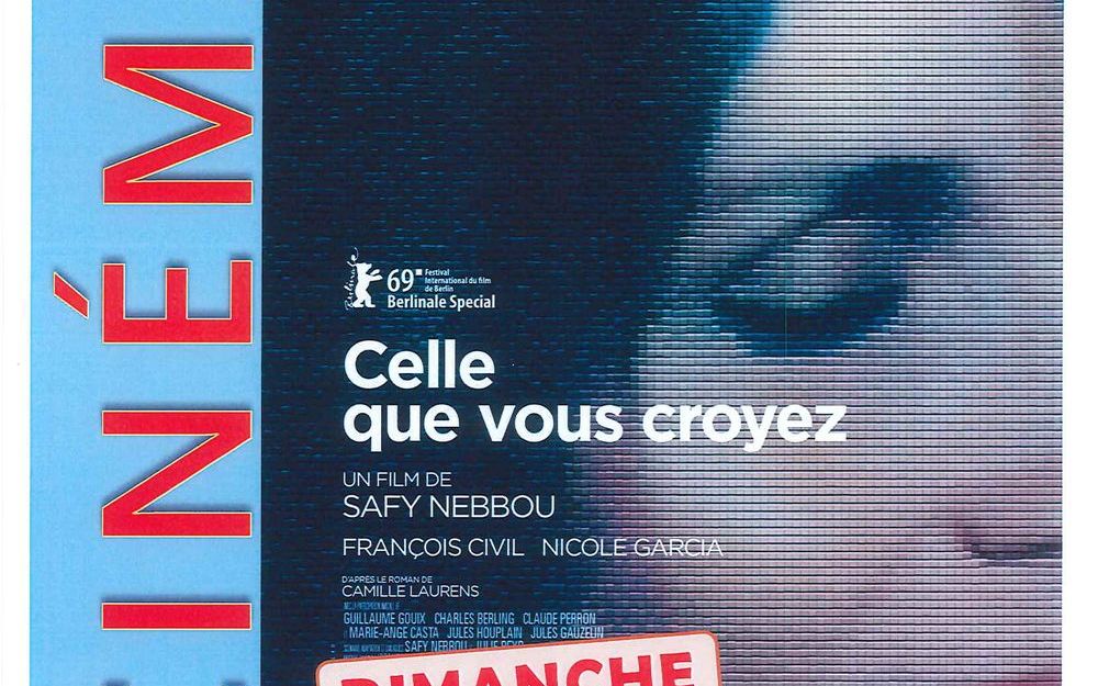 Ciné Val-de-Virieu : CELLE QUE VOUS CROYEZ